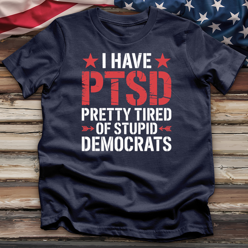 I Have Ptsd 3 Tee