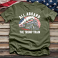 All Aboard the Trump Train 2 Tee