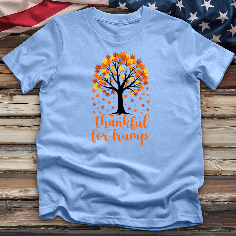 Thankful for Trump Tee