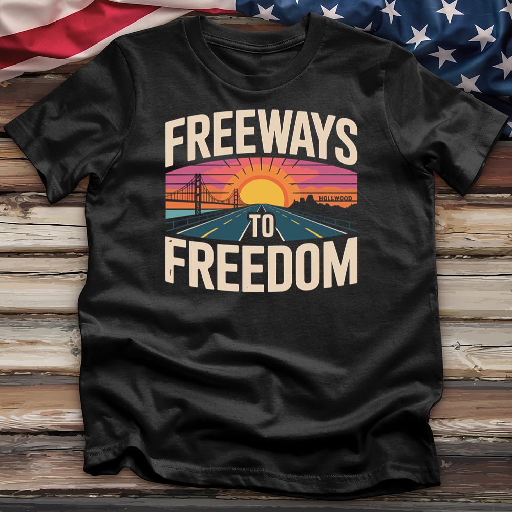 Freeways Hollywood to Freedom 02 Tee