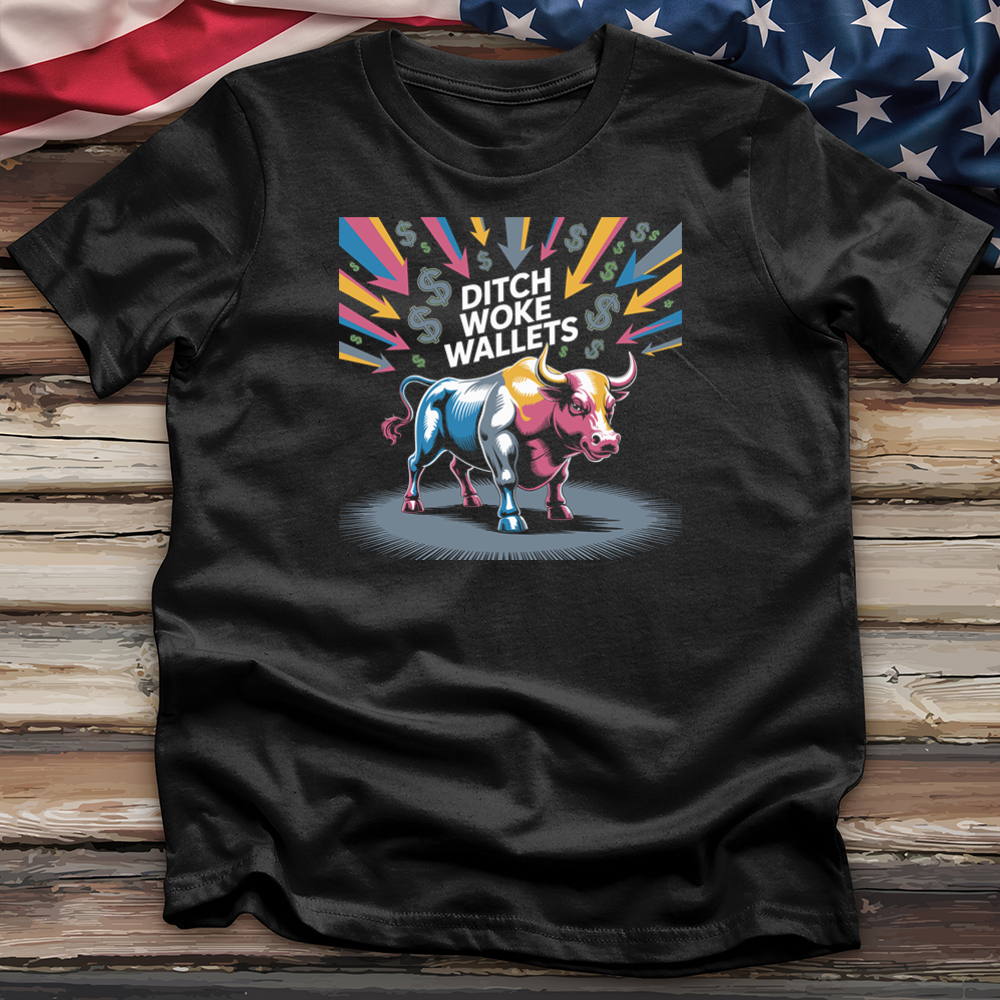 Ditch Woke Wallets Tee