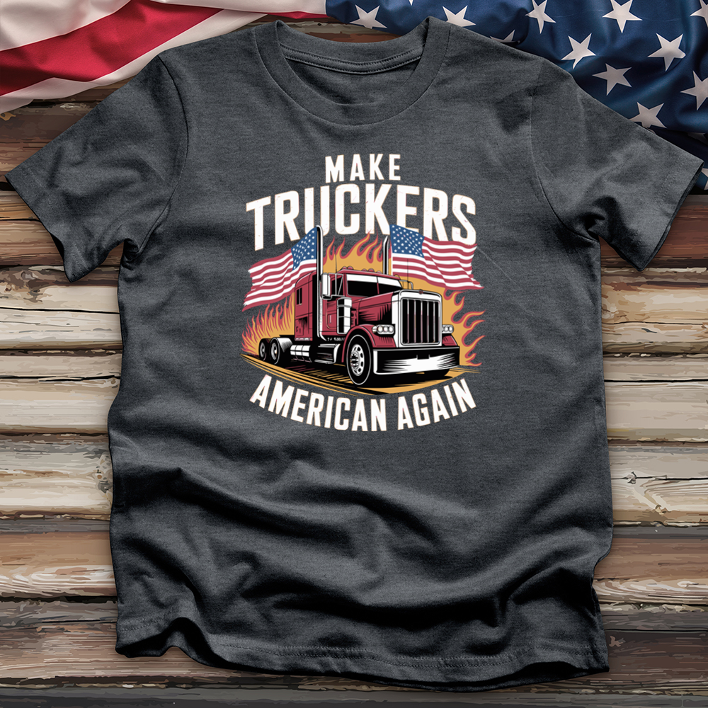 Make Truckers American Again