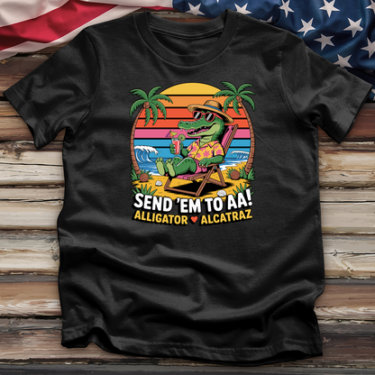 SEND 'EM TO AA 02 Tee