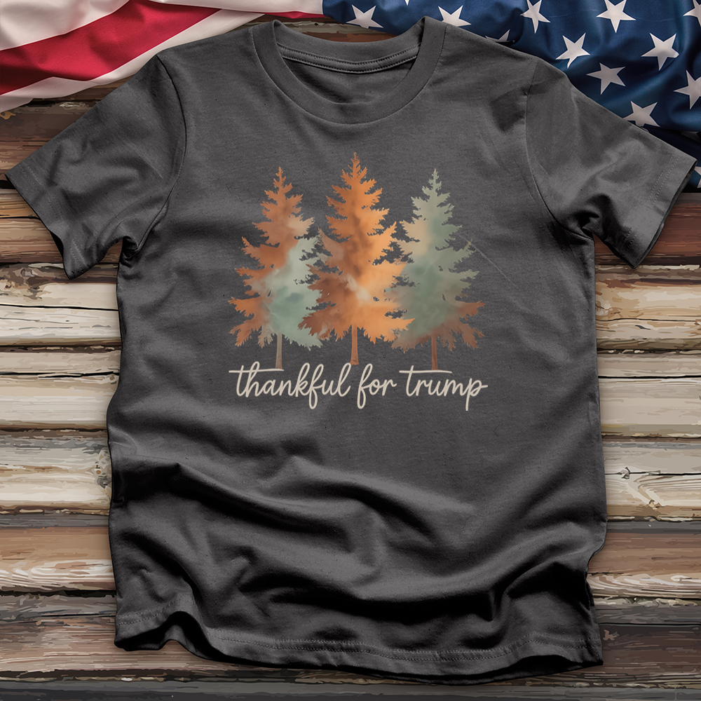 Thankful for Trump Tee