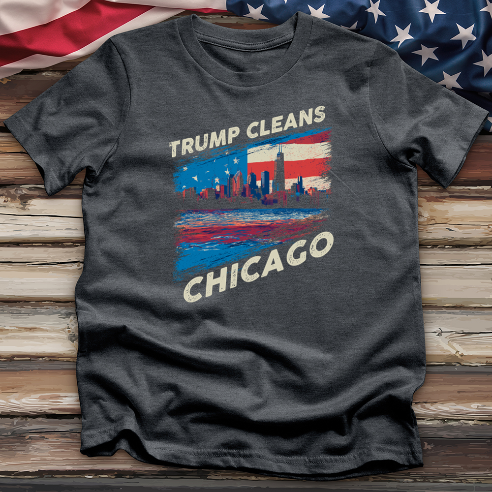 Trump Cleans Chicago Tee