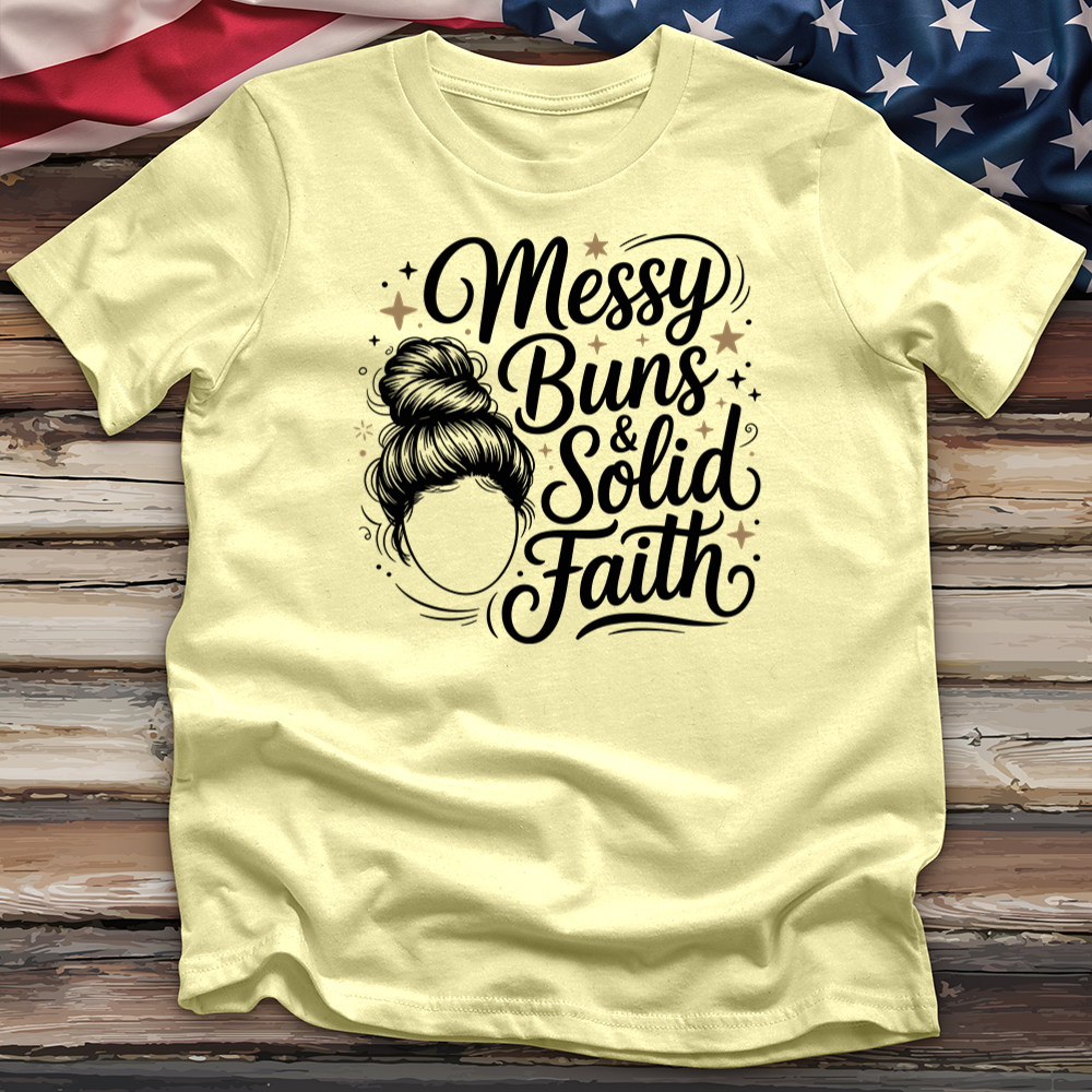 Messy Buns Solid Faith Tee