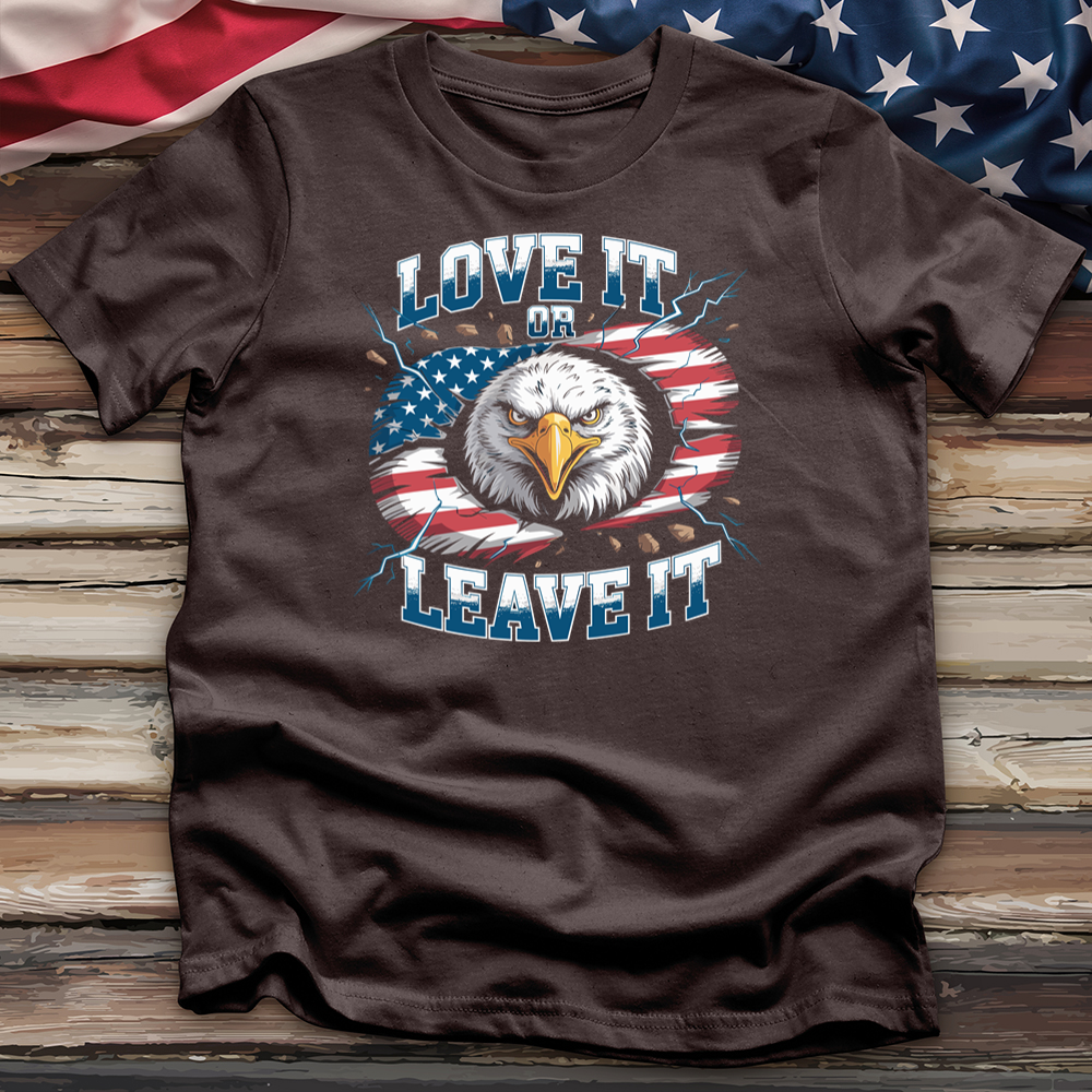 Love It or Leave It Tee