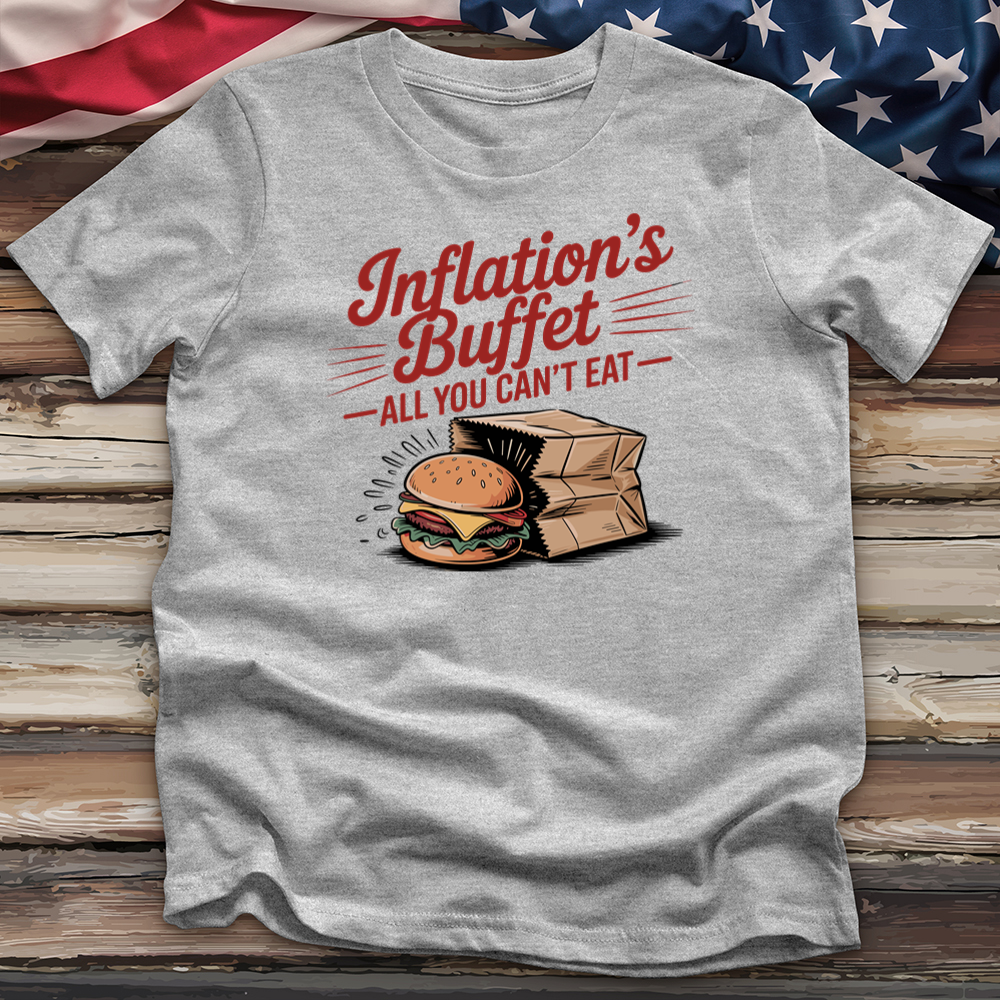 Inflation's Buffet Tee