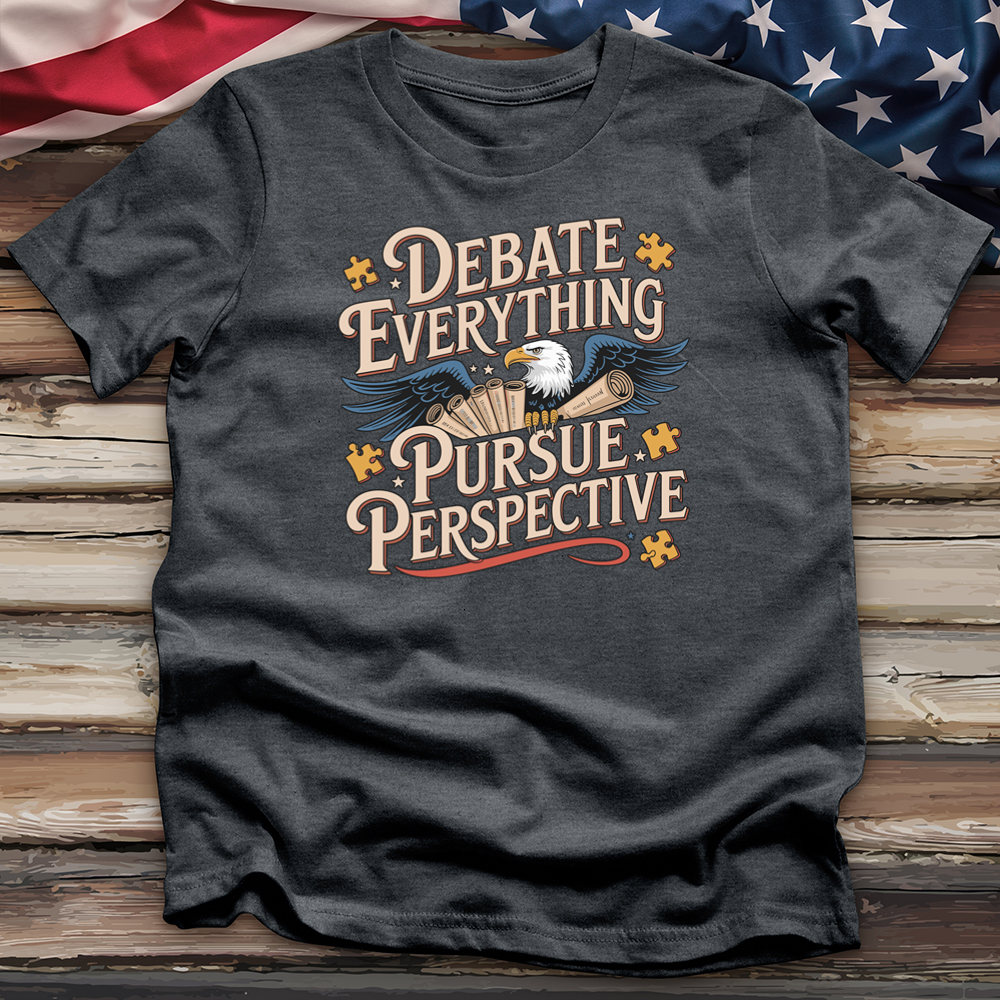 Debate Everything Pursue Perspective Tee