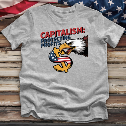 Capitalism Protecting Profits Tee
