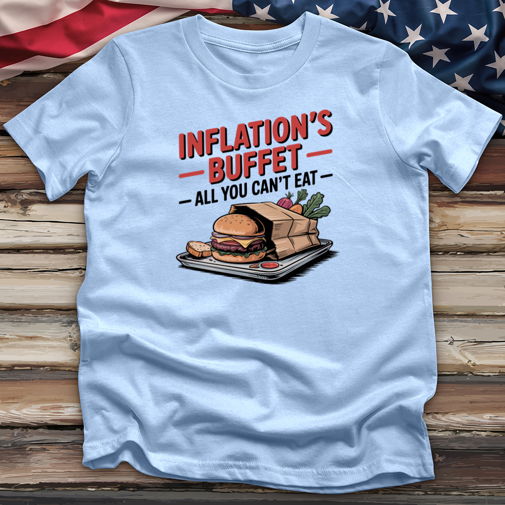 Inflation's Buffet Tee
