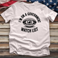 I'm on a Government Watchlist Tee