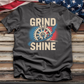 Grind and Shine Tee