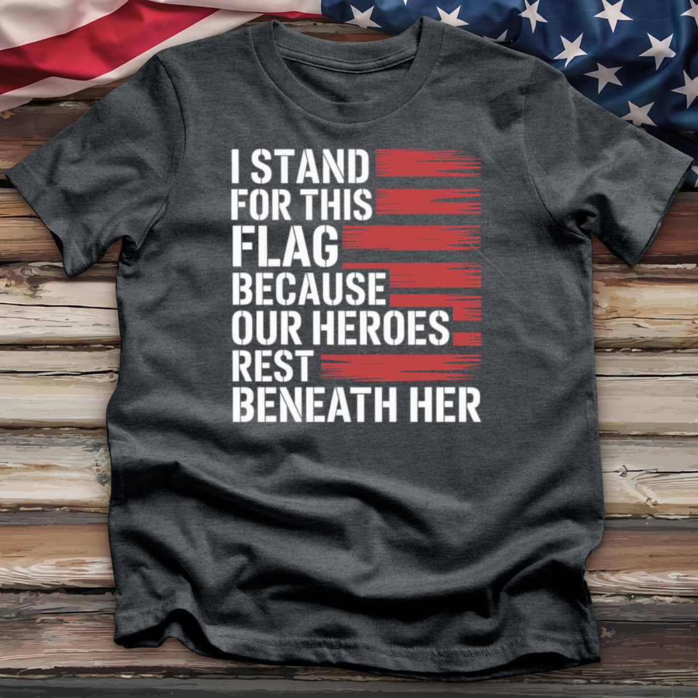 I Stand for This Flag Tee