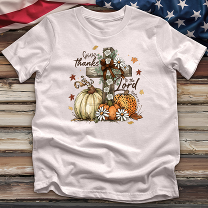 Give Thanks To The Lord Tee