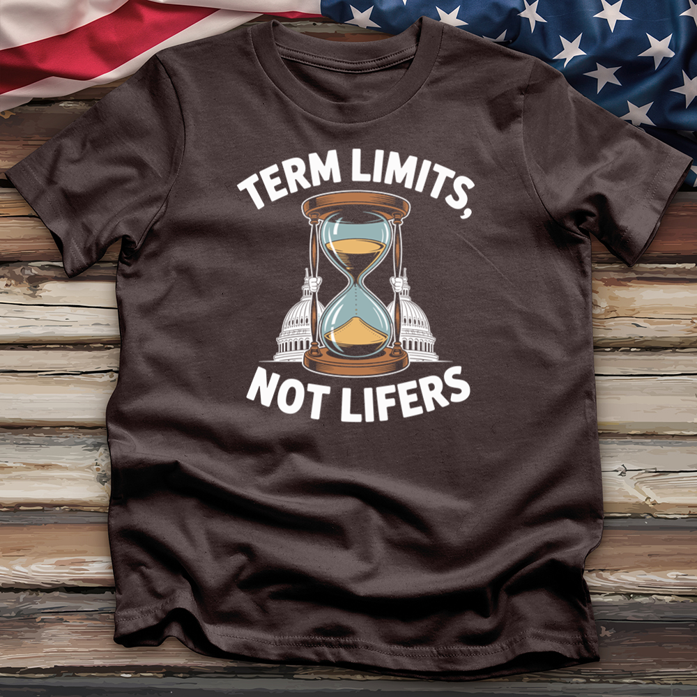 Term Limits Not Lifers Tee