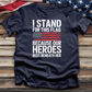 I Stand For This Flag Tee