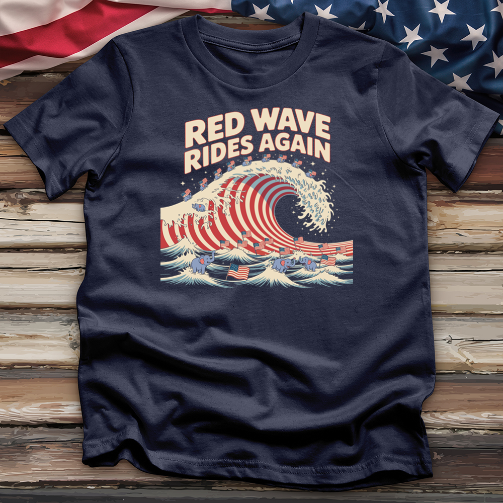 Red Wave Rides Again Tee