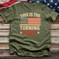 This is the Turning Point Tee
