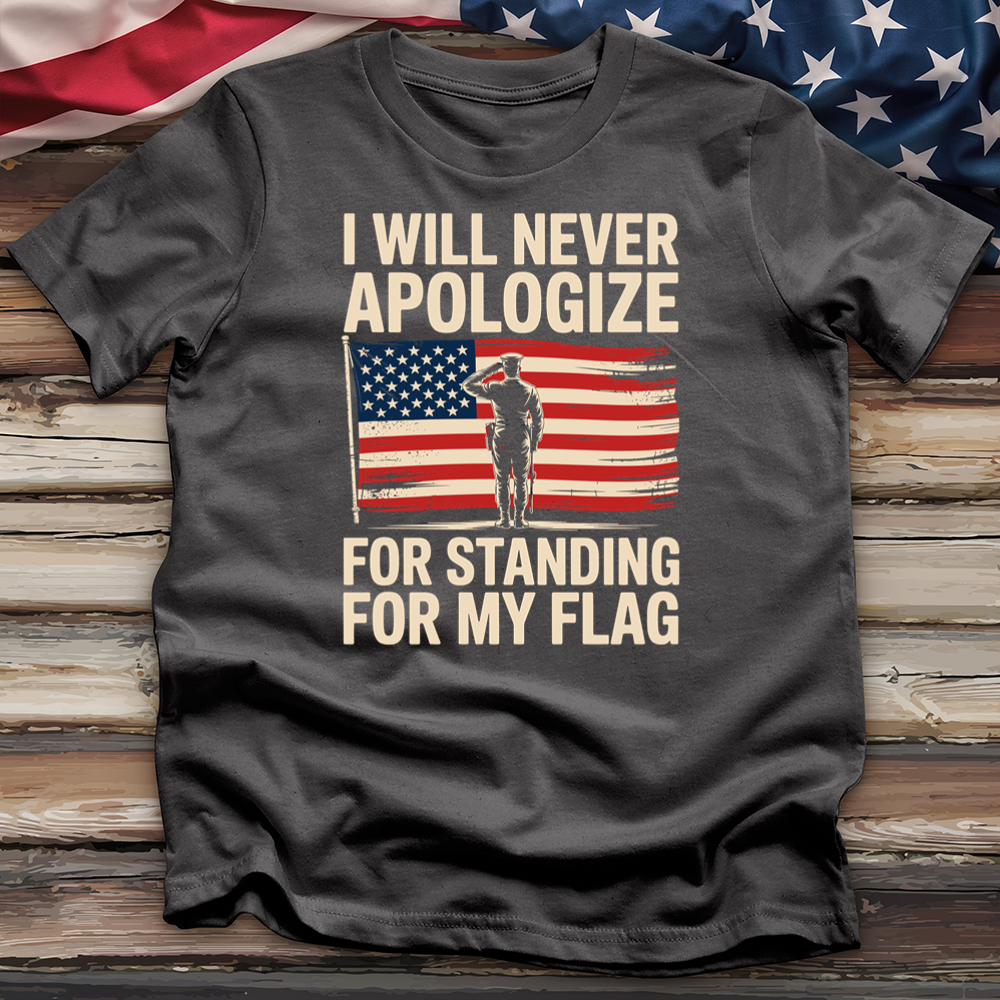 I Will Never Apologize Tee