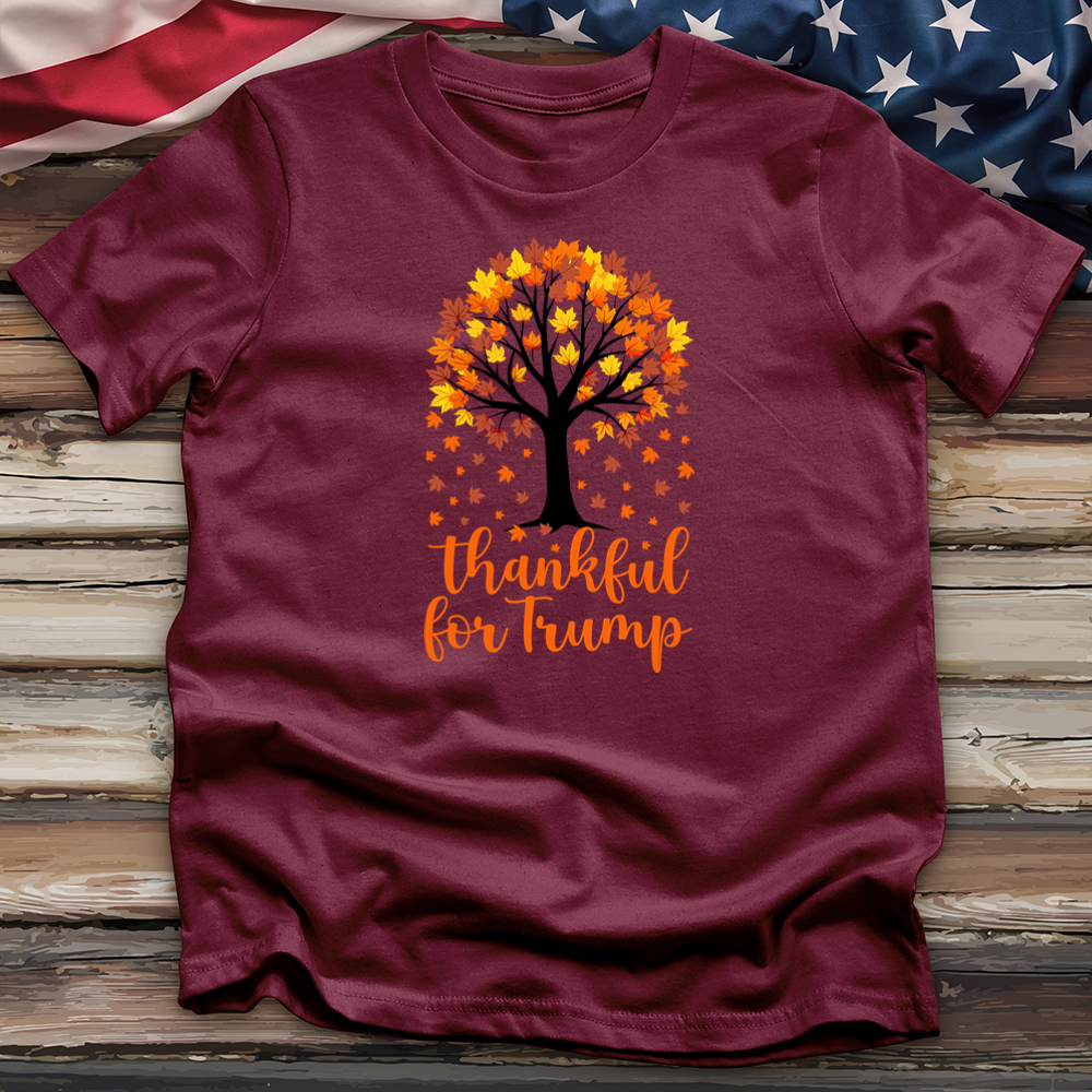 Thankful for Trump Tee