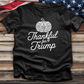 Thankful For Trump 2 Tee