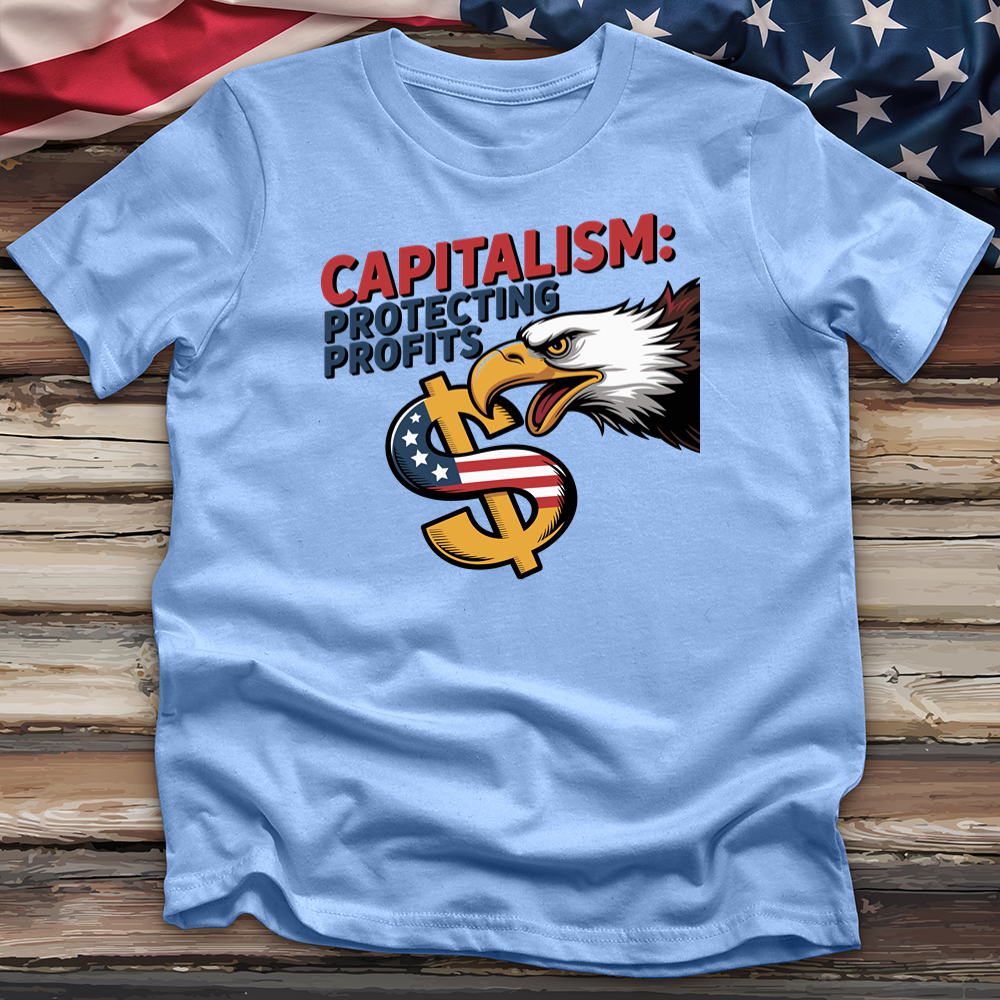 Capitalism Protecting Profits Tee