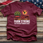 Farm Strong Cultivating Common Sense Tee