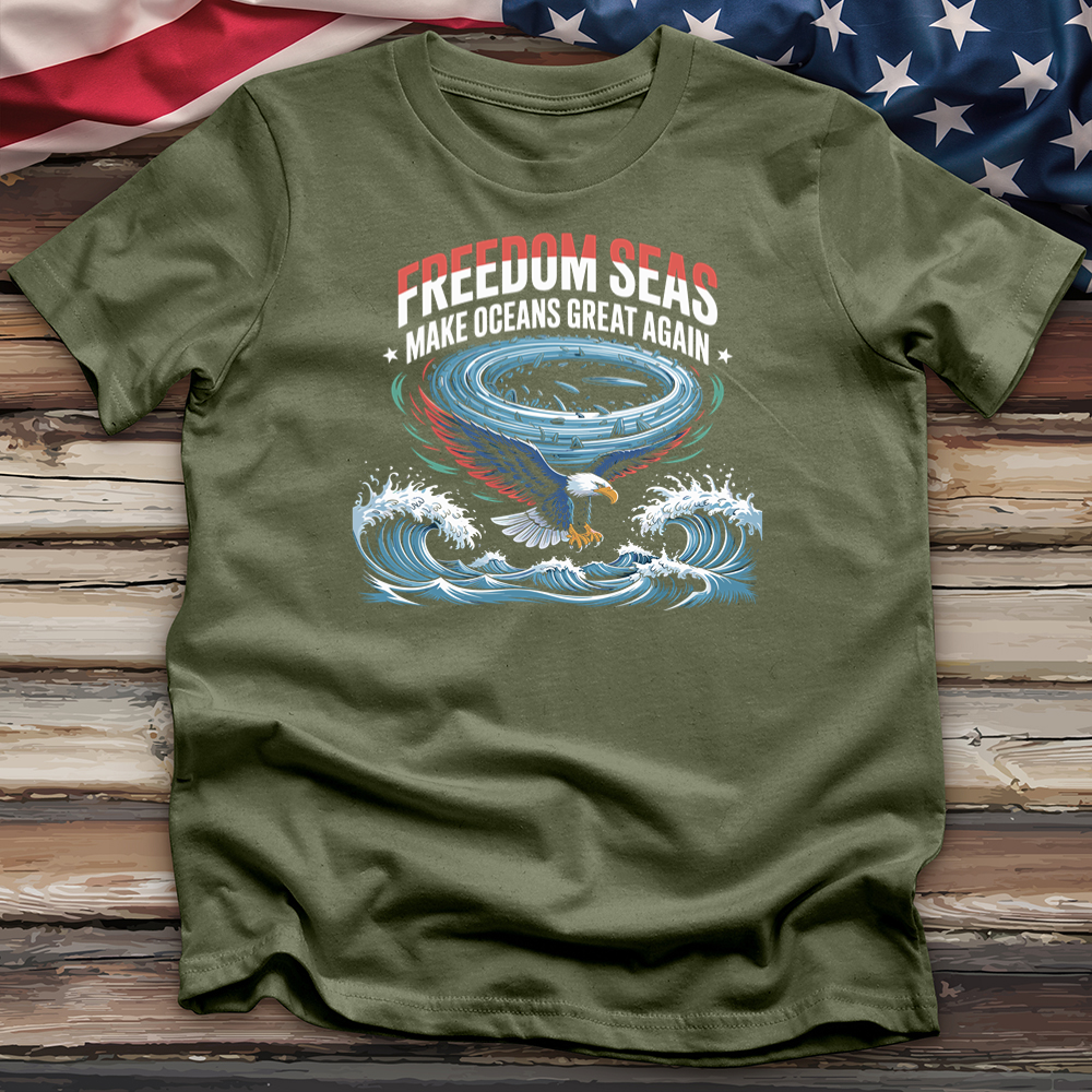Freedom Seas Make Oceans Great Again Tee