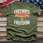 Freeways Hollywood to Freedom Tee