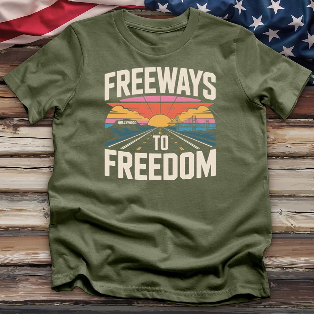 Freeways Hollywood to Freedom Tee