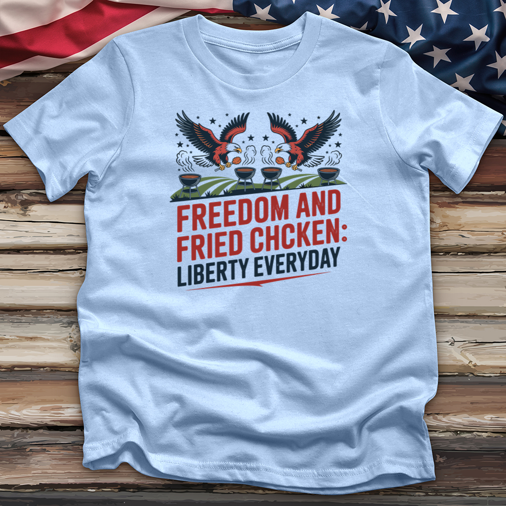 Freedom and Fried Chicken Tee