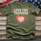 Love Thy Taxpayer 2 Tee
