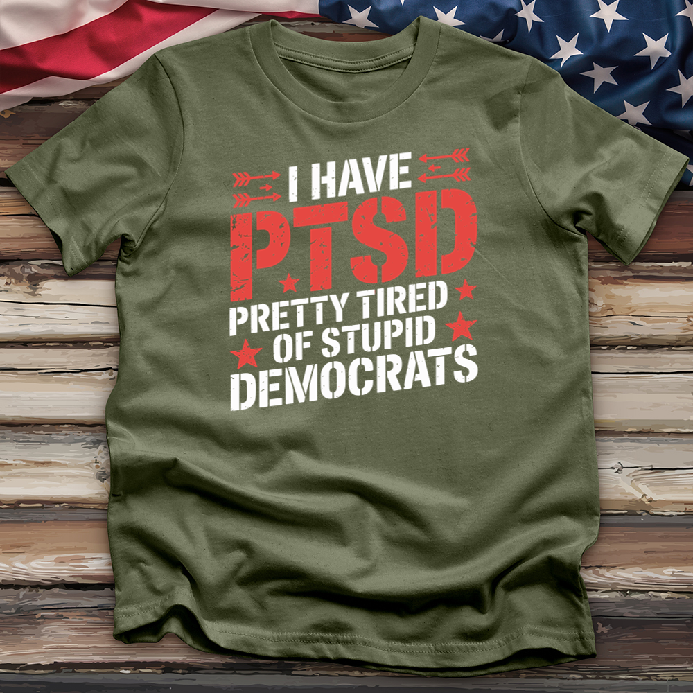 I Have Ptsd 2 Tee