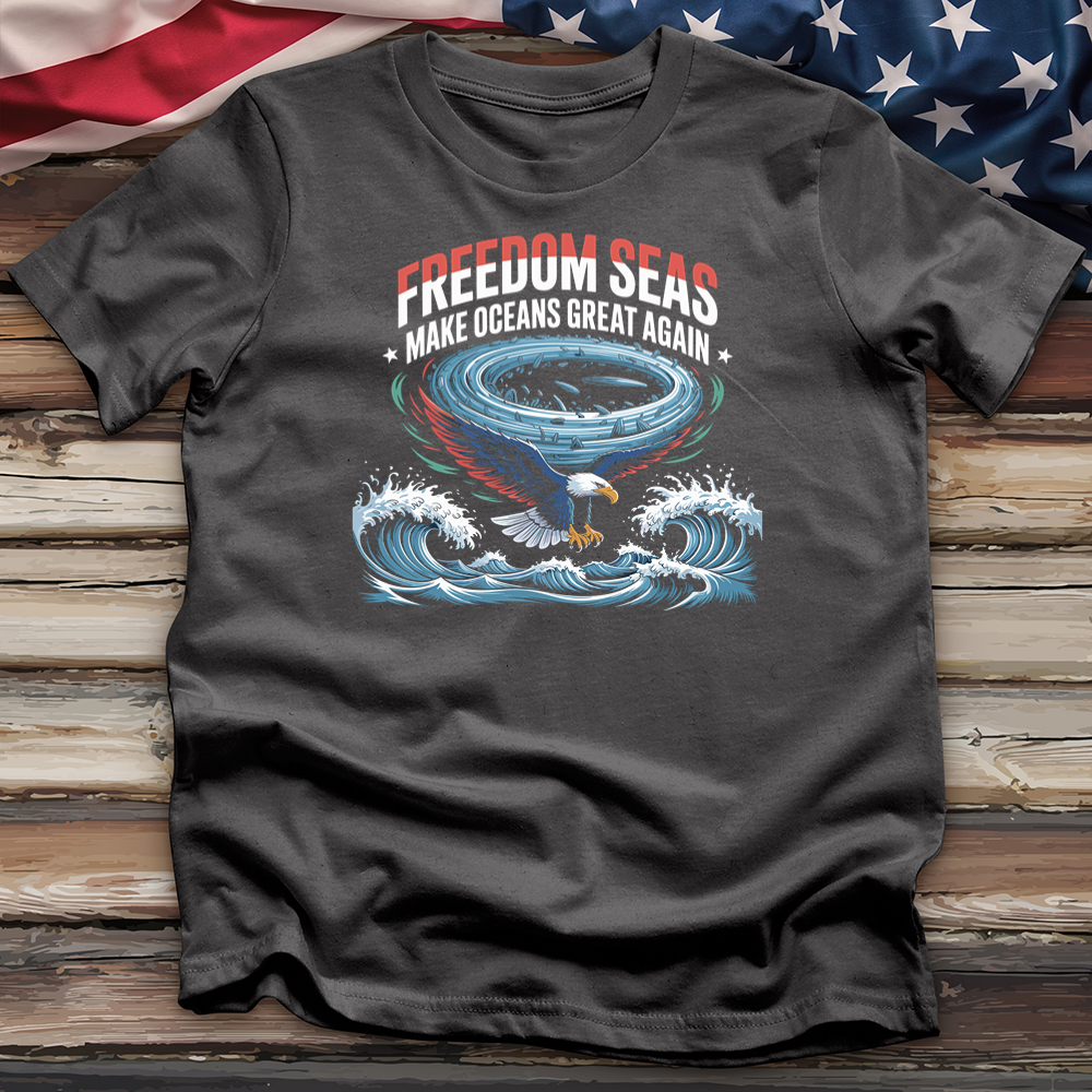 Freedom Seas Make Oceans Great Again Tee