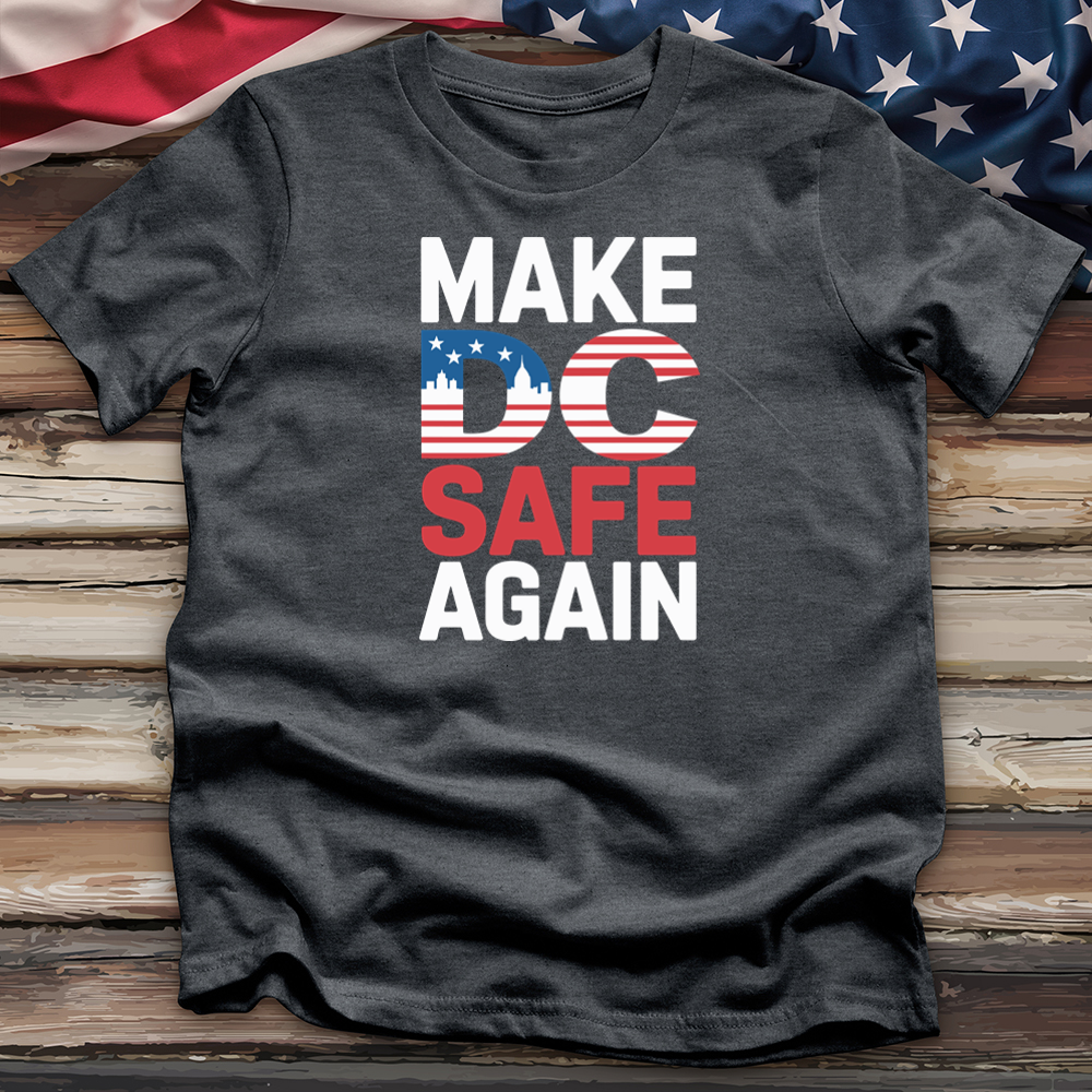 Make DC Safe Again 2 Tee
