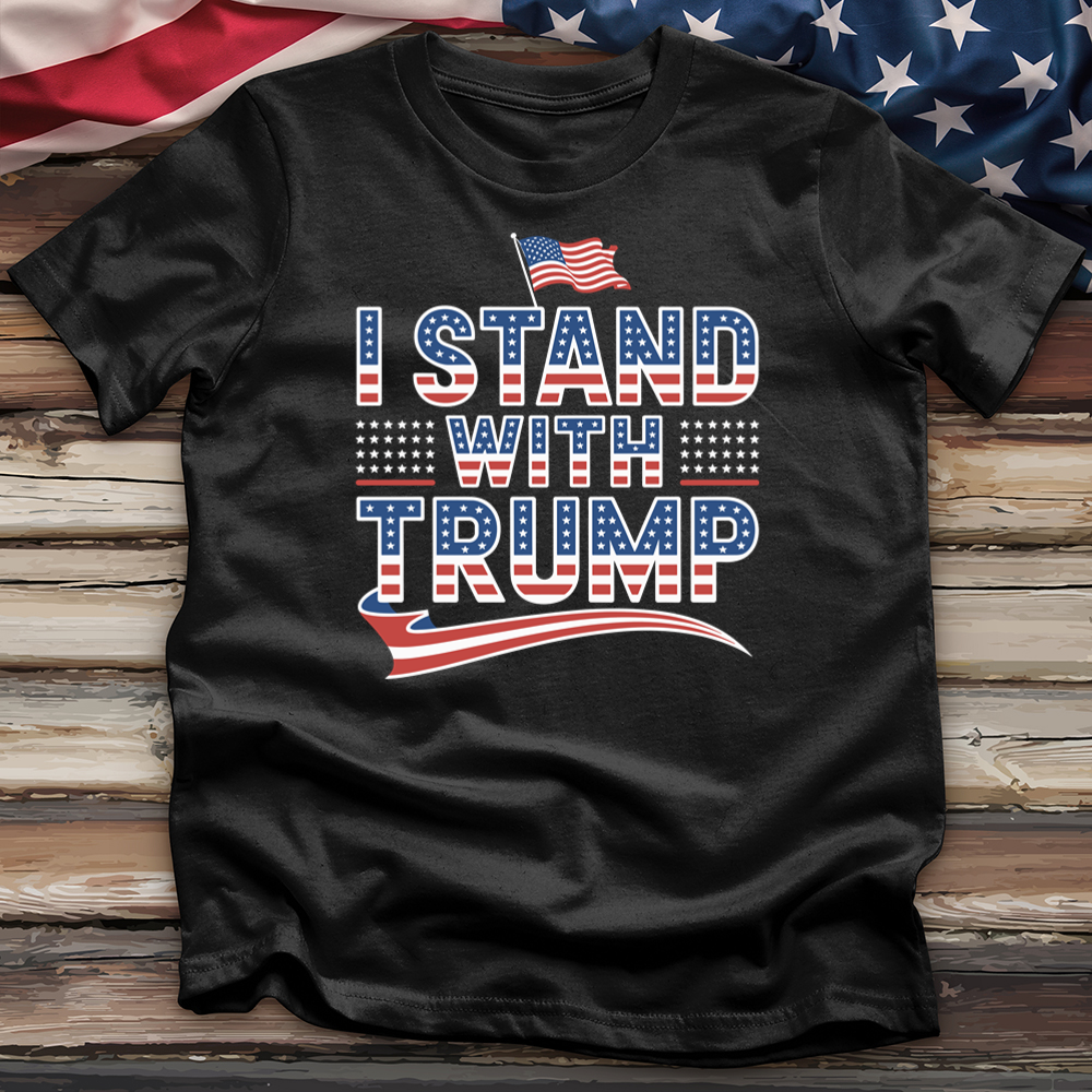 I Stand With Trump 02 Tee