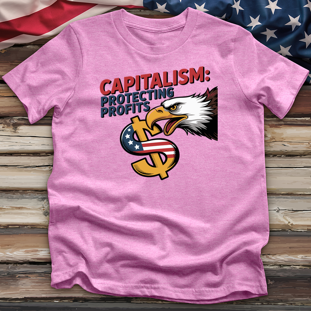 Capitalism Protecting Profits Tee