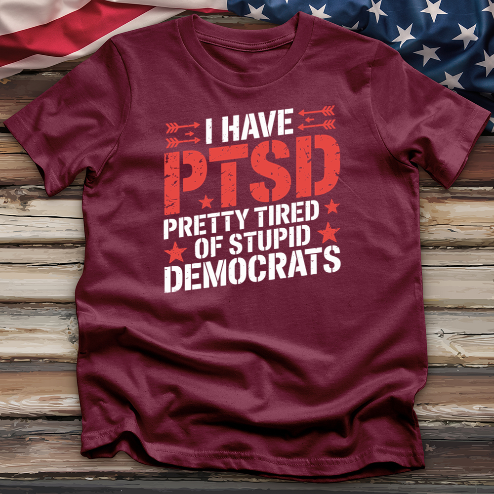 I Have Ptsd 2 Tee