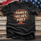 Family Values First Tee