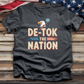 De-Tok the Nation Tee