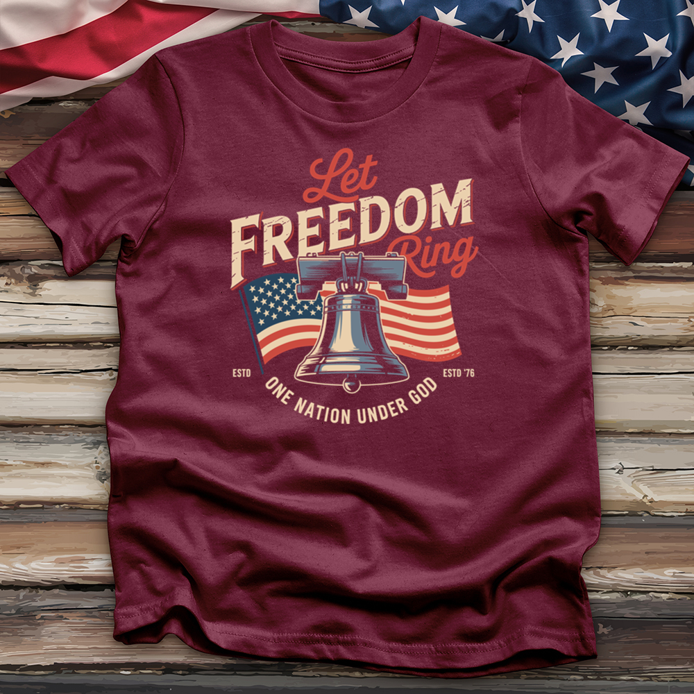 Let Freedom Ring Tee