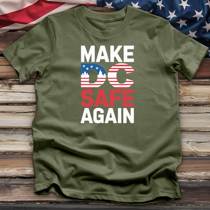 Make DC Safe Again 2 Tee