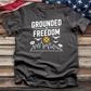 Grounded in Freedom Tee