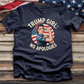 Trump Girl No Apologies 4 Tee