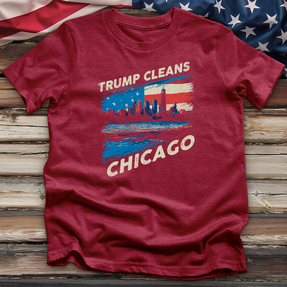 Trump Cleans Chicago Tee