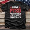I Have Ptsd 3 Tee