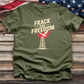 Frack and Freedom Tee