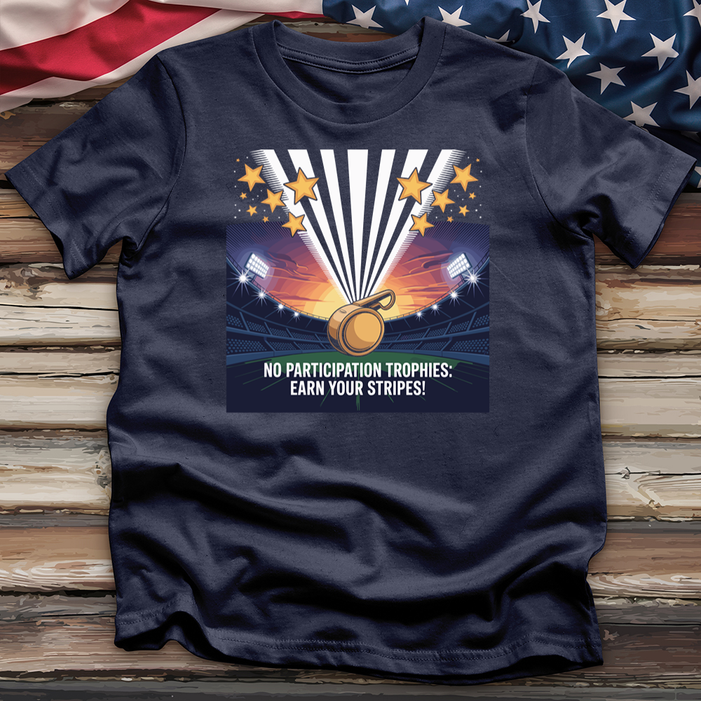 No Participation Trophies Tee