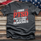 I Have Ptsd 2 Tee